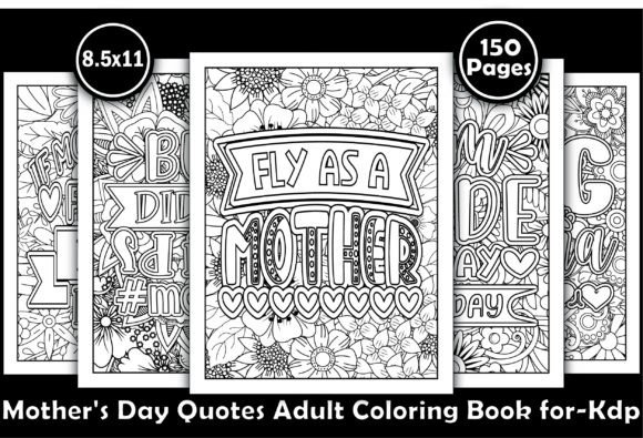 Mother s Day Quotes Adult Coloring Book