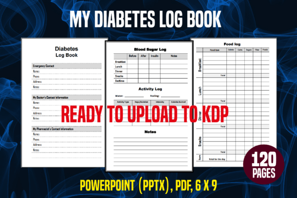 My Diabetes Log Book: Your Personal Companion for Blood Sugar Tracking and Health Management
